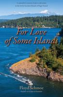 For Love Of Some Islands 1941890016 Book Cover