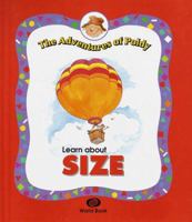 Learn About Size (The Adventures of Poldy) 0716661012 Book Cover