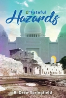 E-Fateful Hazards 147972145X Book Cover