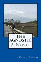 The Agnostic 1986477983 Book Cover