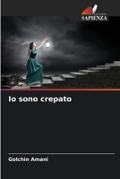 Io sono crepato 6205682338 Book Cover