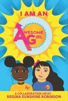 I Am An Awesome Girl 1949266176 Book Cover