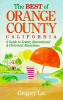 The Best of Orange County California 1881409058 Book Cover