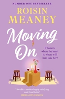 Moving On: From the Irish Bestseller Comes a Brand-New Warm-Hearted Romance for 2024 140873172X Book Cover