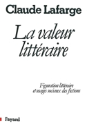 La Valeur littéraire 2213013039 Book Cover
