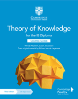 Theory of Knowledge for the IB Diploma Course Guide with Digital Access 1108865984 Book Cover