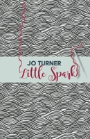 Little Spark 1838259554 Book Cover