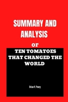 Ten Tomatoes that Changed the World B0BB5QVBQC Book Cover