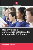 Desenvolver a consciência religiosa das crianças de 5 a 6 anos 6206087492 Book Cover