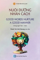 Nuôi Du?ng Nhân Cách - good Words Nurture A Good Manner (Vietnamese Edition) 6043028328 Book Cover