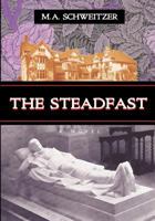 The Steadfast 1591095239 Book Cover