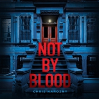 Not by Blood B0CPJFT9CV Book Cover