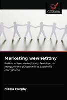 Marketing wewn&#281;trzny 6203178993 Book Cover