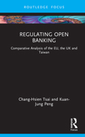 Regulating Open Banking 0367647958 Book Cover