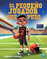 Pequeño Jugador Que Pudo 1963874714 Book Cover