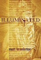 Illuminated (An August Adams Adventure, #1) 1595544771 Book Cover
