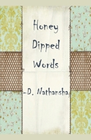 Honey Dipped Words 1393823777 Book Cover