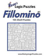 Brainy's Logic Puzzles 20x20 Fillomino #1 150 Puzzles 1539524582 Book Cover