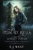 Cin d'Rella and the Lonely Tower 179825235X Book Cover