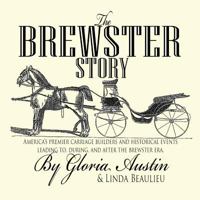 The Brewster Story 153770091X Book Cover