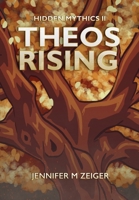 Theos Rising 173512267X Book Cover