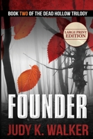 Founder (Dead Hollow) 1946720127 Book Cover