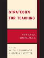 High School General Music (Strategies for Teaching) 156545085X Book Cover