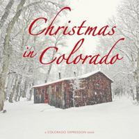 Christmas in Colorado 1565796217 Book Cover