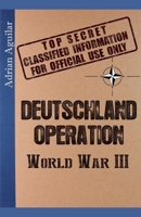 Deutschland Operation: World War III B0DSJZG4TJ Book Cover