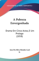 A Pobreza Envergonhada 0469546514 Book Cover
