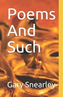 Poems And Such B085RRNV1H Book Cover