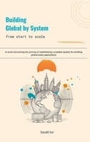 Building Global by System 1069579351 Book Cover