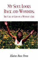 My Soul Looks Back And Wonders 1413467113 Book Cover