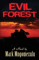 Evil Forest 1990985068 Book Cover