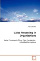 Value Processing in Organizations 3639008464 Book Cover