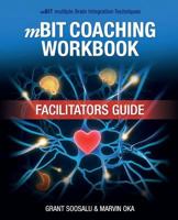 mBIT Coaching Workbook - Facilitators Guide 1495938530 Book Cover