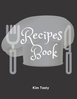 Recipes Book : Recipes-Trim-size-book-to-write-in-8. 5-x-11-no-bleed-126-pages-cover-size-17. 54-x-11. 25-inch 1710489480 Book Cover