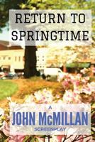 Return to Springtime 1537528874 Book Cover