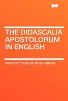 The Didascalia Apostolorum in English 9354035051 Book Cover
