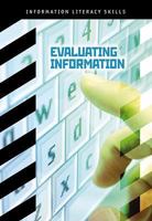 Evaluating Information 1432912283 Book Cover