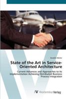 State of the Art in Service-Oriented Architecture 3836462265 Book Cover