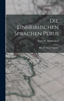 Die Einheimischen Sprachen Perus: Bd. Die Aimará-Sprache 1018501207 Book Cover