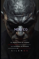 MORFEO: El Modelador de Sueños (Mitología Griega) (Spanish Edition) B0FNLKRM5X Book Cover