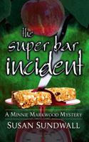 The Super Bar Incident 0991362845 Book Cover