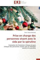 Prise En Charge Des Personnes Vivant Avec Le Sida Par La Spiruline 3841737978 Book Cover