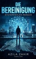 Die Bereinigung – Systemfehler Mensch B0G38BC7LB Book Cover