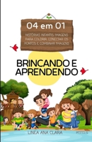 Brincando e aprendendo 4 em 1 B0FWKGS7KZ Book Cover