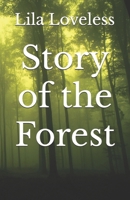 Story of the Forest B0FNQB12JY Book Cover