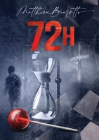 72h (French Edition) B09N6SY6YW Book Cover