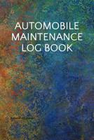 Automobile Maintenance Log Book 1070714038 Book Cover